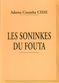 Cliquer ici pour voir le livre les "Sonink&eacute;s du Fouta"